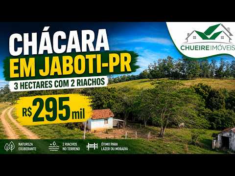 Capa do imóvel CHÁCARA EM JABOTI-PR 3 HECTARES COM 2 RIACHOS R$295mil